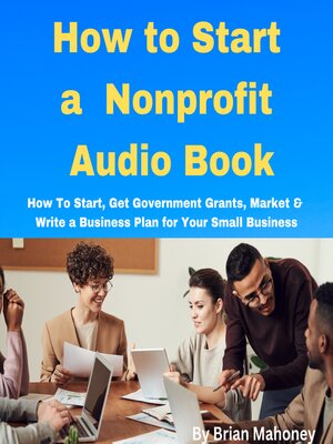 cover image of How to Start a Nonprofit Audio Book